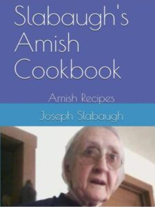 Slabaugh’ Amish Cookbook 